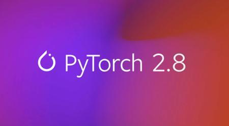 PyTorch 2.8重磅发布：量化LLM推理性能飞跃，Intel GPU 支持来袭！